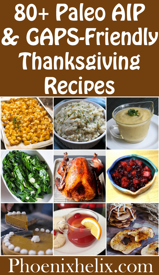 90+ Paleo AIP &amp; GAPS-Friendly Thanksgiving Recipes