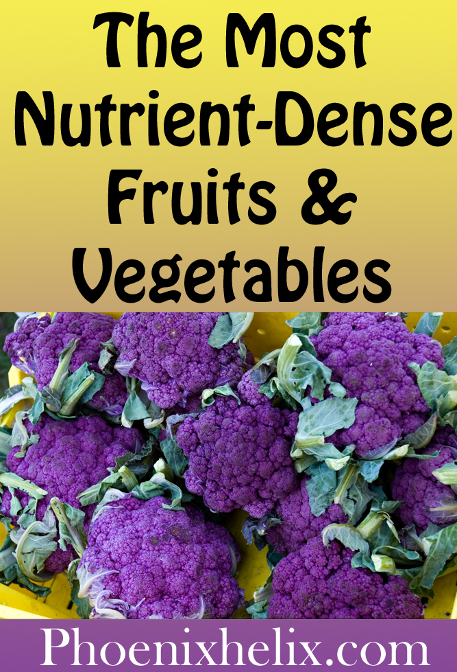 The Most Nutrient-Dense Fruits and Vegetables | Phoenix Helix