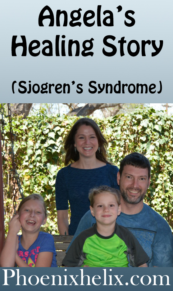 Angela's Healing Story (Sjogren's Syndrome) | Phoenix Helix