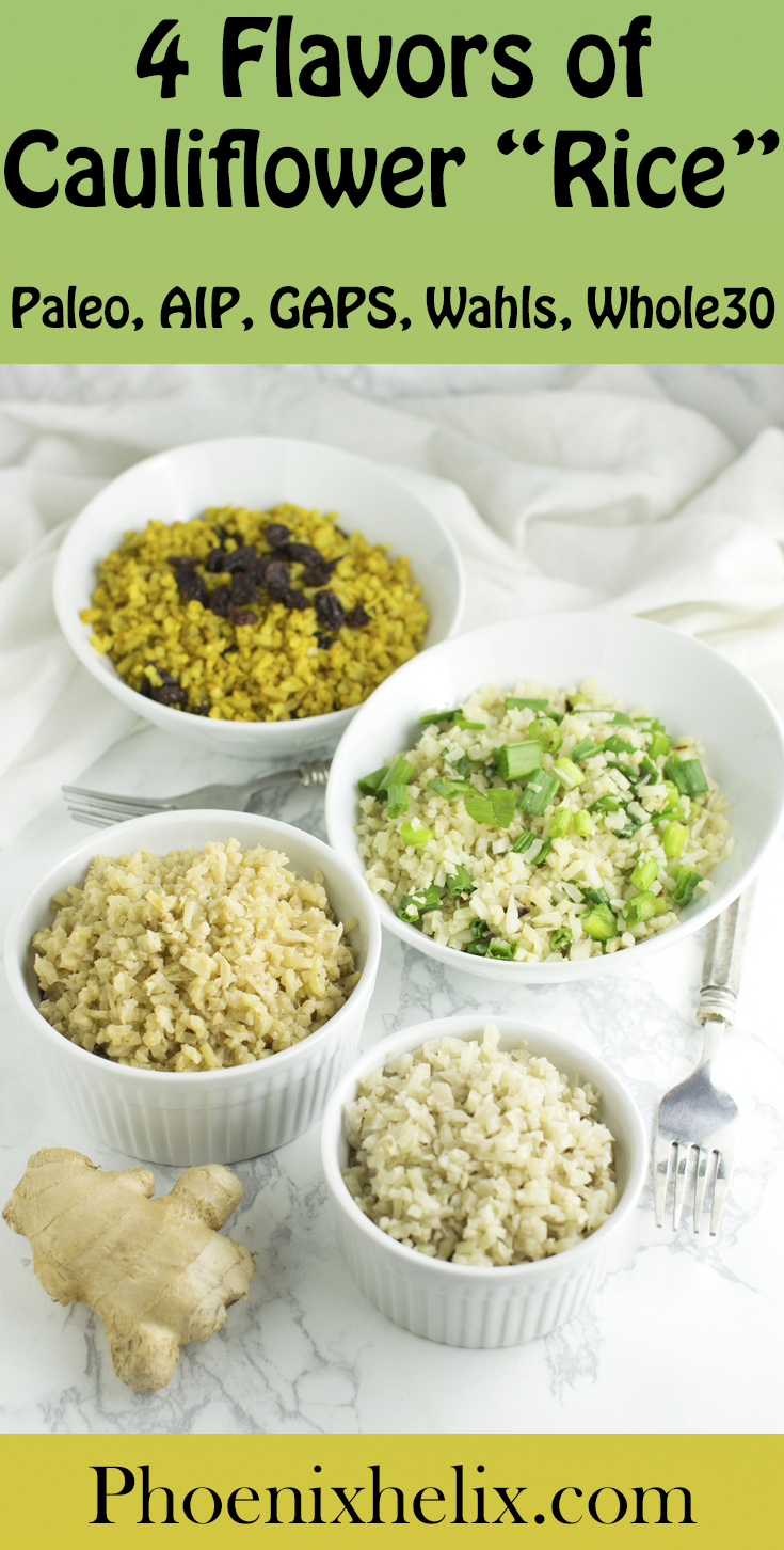 4 Flavors of Cauliflower "Rice" | Phoenix Helix