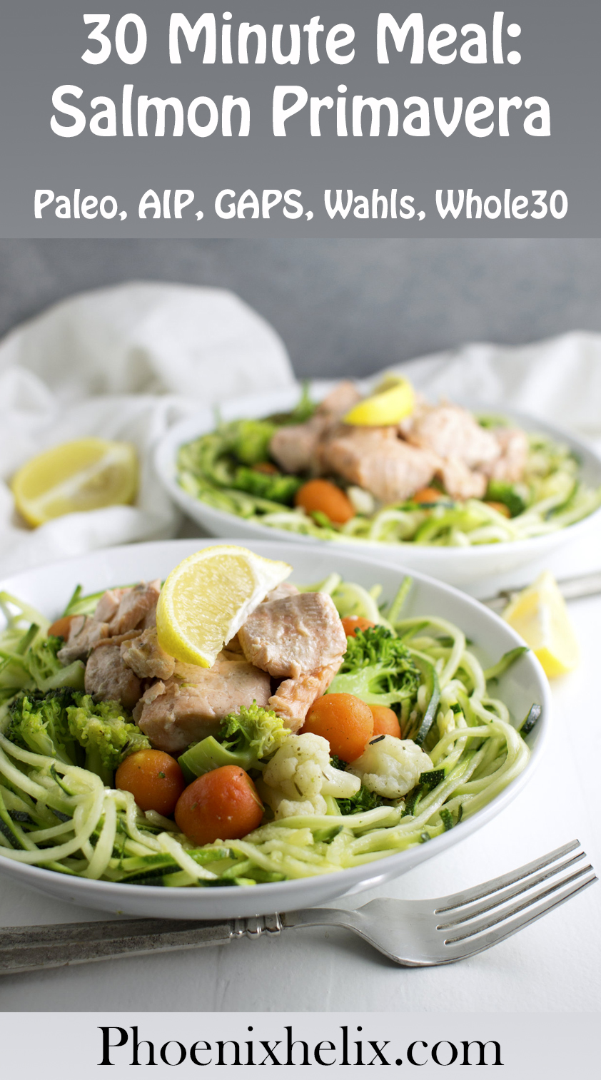 30 Minute Meal: Salmon Primavera with Zoodles | Phoenix Helix