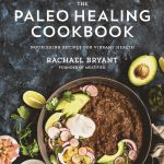 Paleo Healing Cookbook