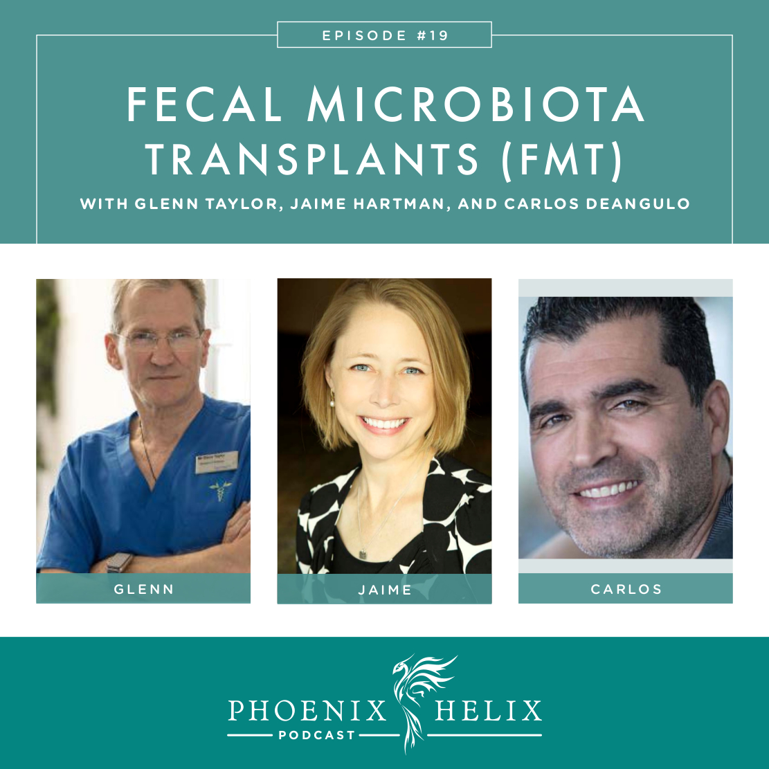 Fecal Microbiota Transplants | Phoenix Helix Podcast