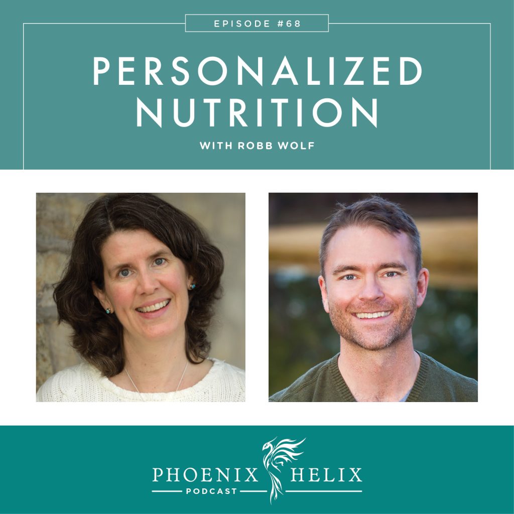 Personalized Nutrition with Robb Wolf | Phoenix Helix Podcast
