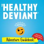 Healthy Deviant Book Cover