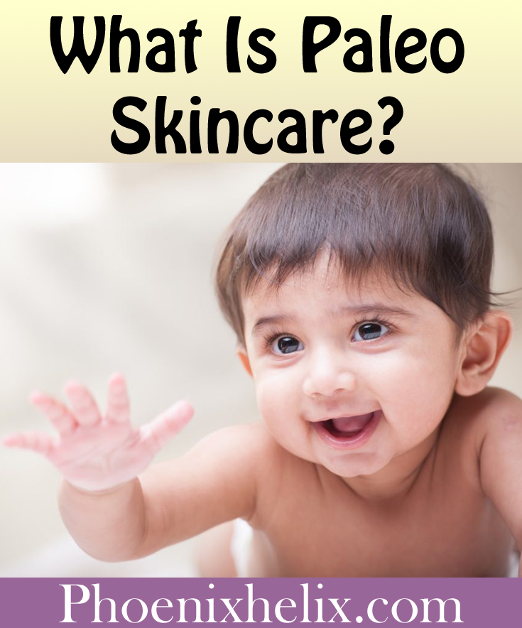 What Is Paleo Skincare? | Phoenix Helix