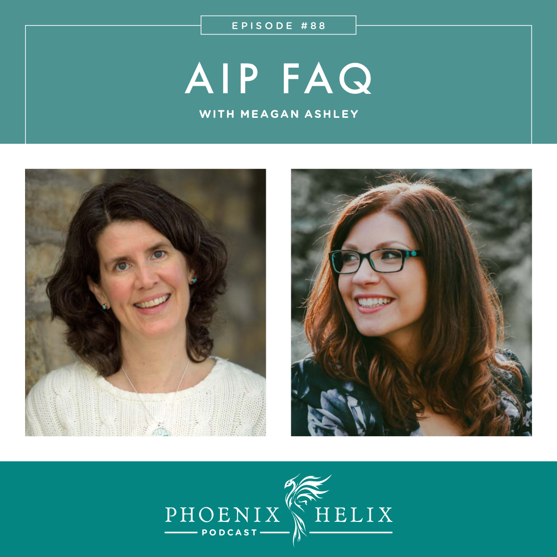 Best of the Phoenix Helix Podcast: AIP FAQ