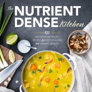 Nutrient-Dense Kitchen Cookbook