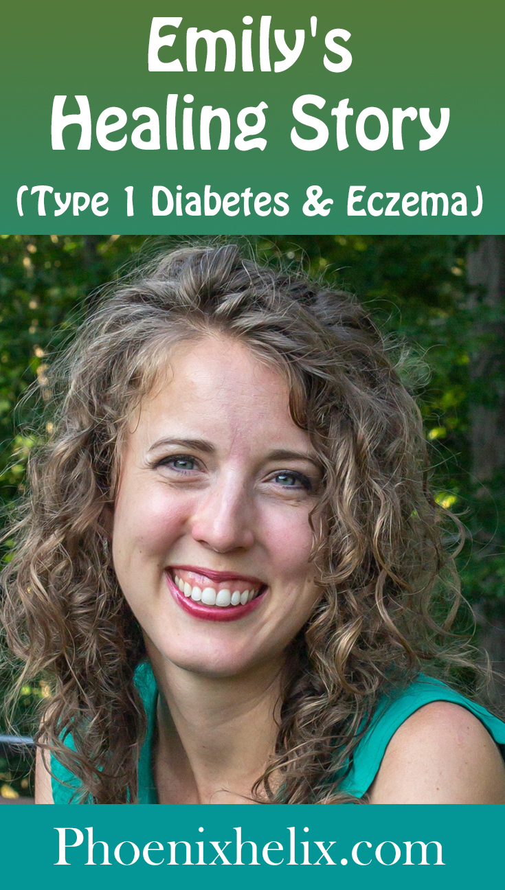 Emily's Healing Story (Type 1 Diabetes & Eczema) | Phoenix Helix