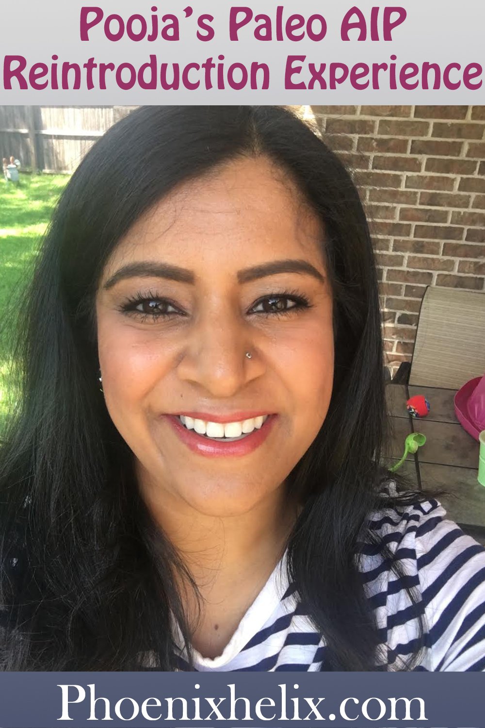 Pooja’s Paleo AIP Reintroduction Experience | Phoenix Helix