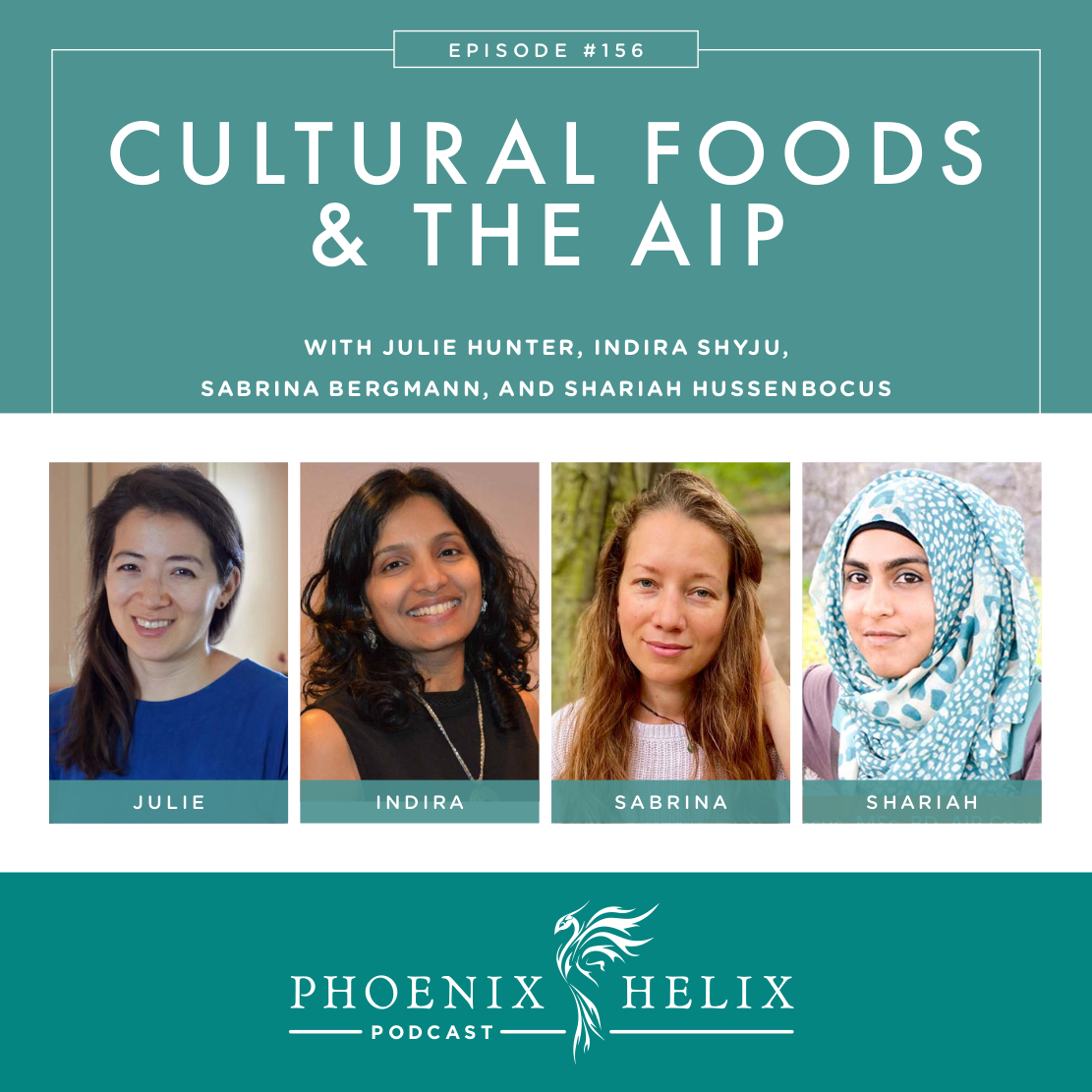 Cultural Foods and the Paleo Autoimmune Protocol (AIP) | Phoenix Helix Podcast