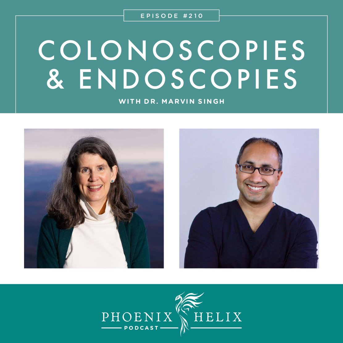 Colonoscopies and Endoscopies with Dr. Marvin Singh | Phoenix Helix Podcast