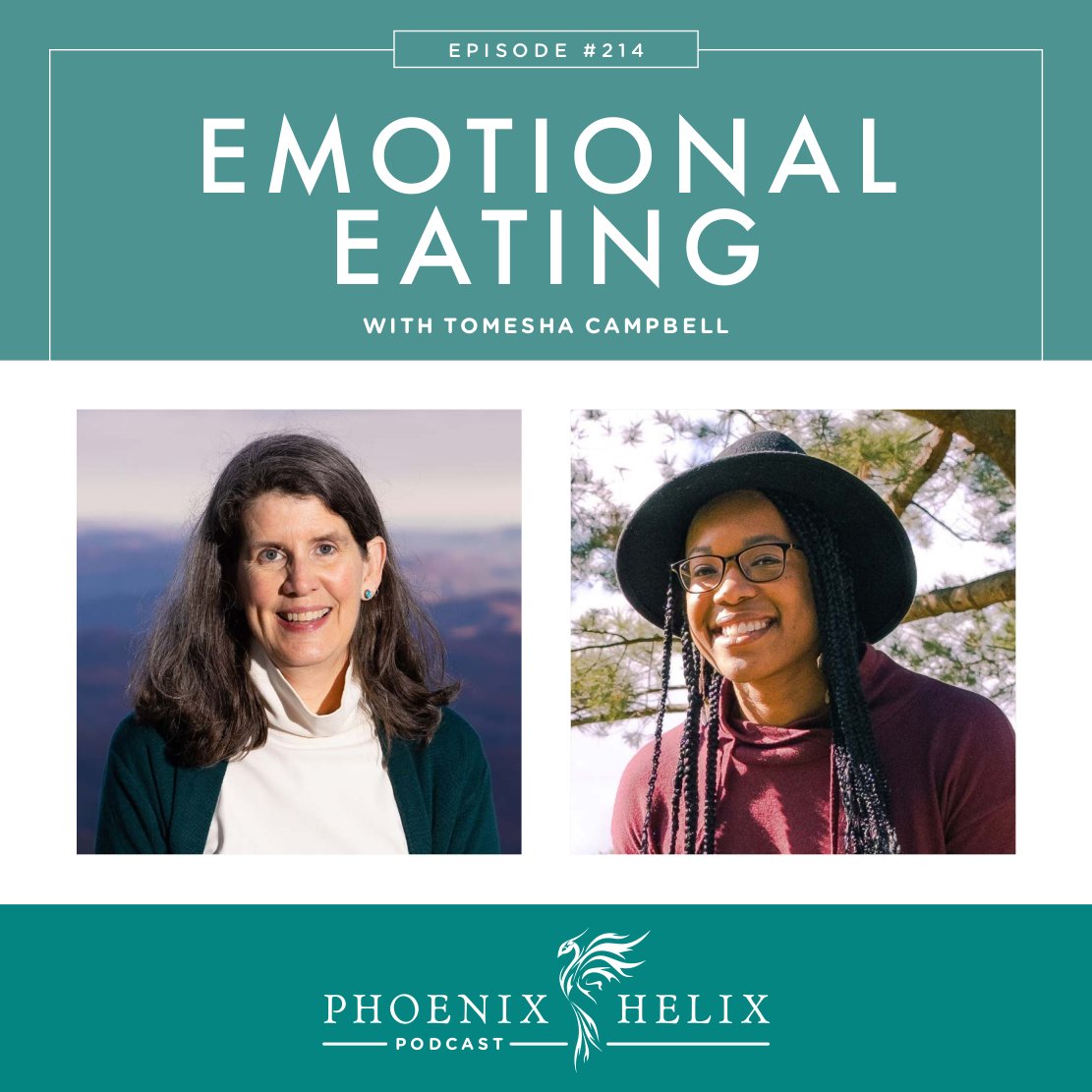 Emotional Eating and Autoimmune Disease with Tomesha Campbell | Phoenix Helix Podcast