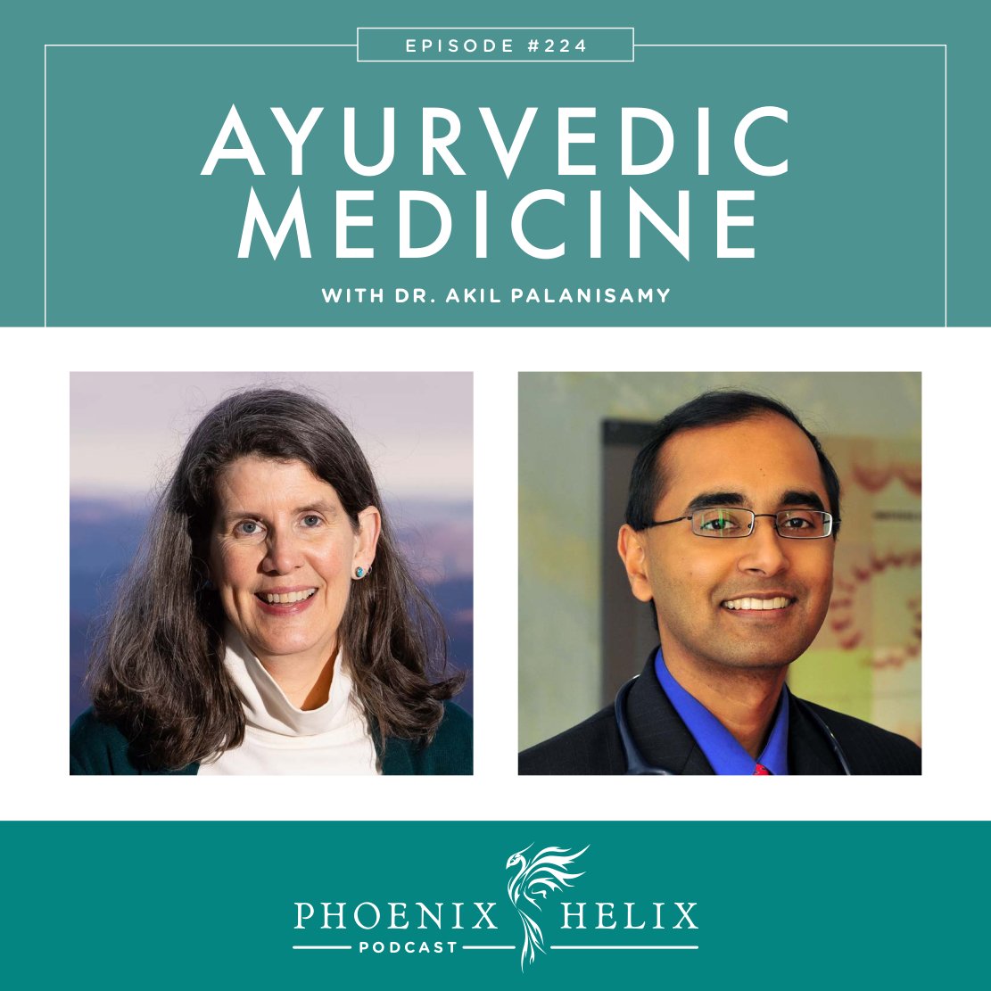 Ayurvedic Medicine & Autoimmune Disease with Dr. Akil Palanisamy | Phoenix Helix Podcast