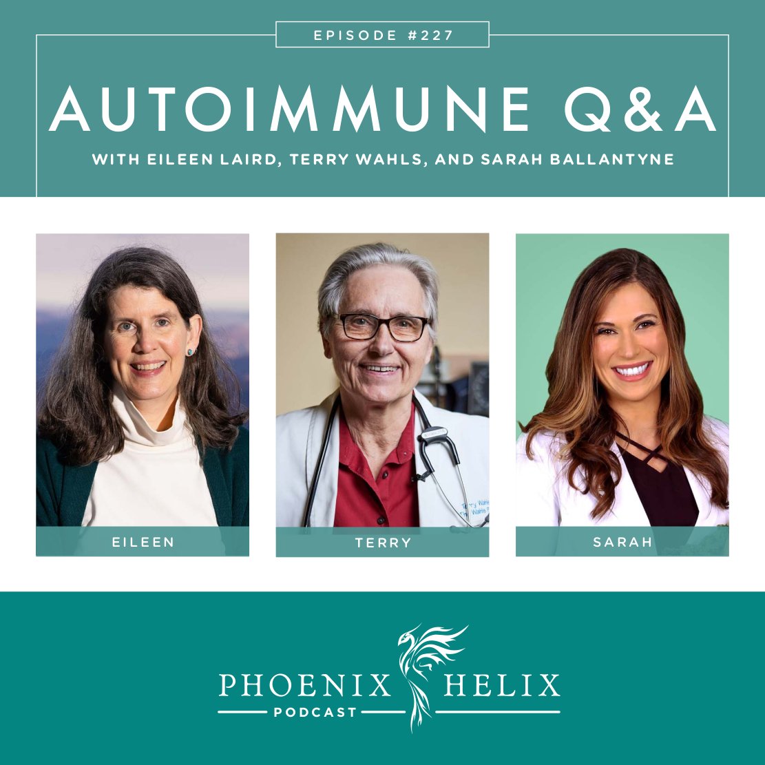 Autoimmune Q&A with Terry, Sarah, and Eileen | Phoenix Helix Podcast
